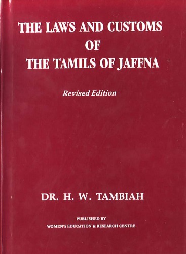The Laws And Customs Of The Tms Of Jaffna Hwtambiah