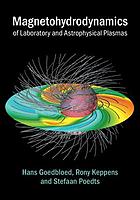 Magnetohydrodynamics Of Laboratory And Astrophysical Plasmas Goedbloed