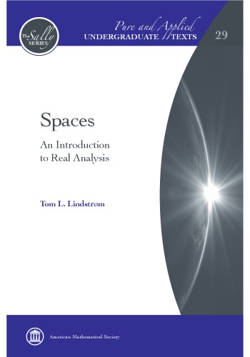 Spaces An Introduction To Real Analysis Unknown Binding Tom Lindstrm