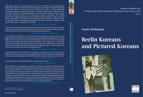 Berlin Koreans And Pictured Koreans 1st Edition Frank Hoffmann Andreas Schirmer