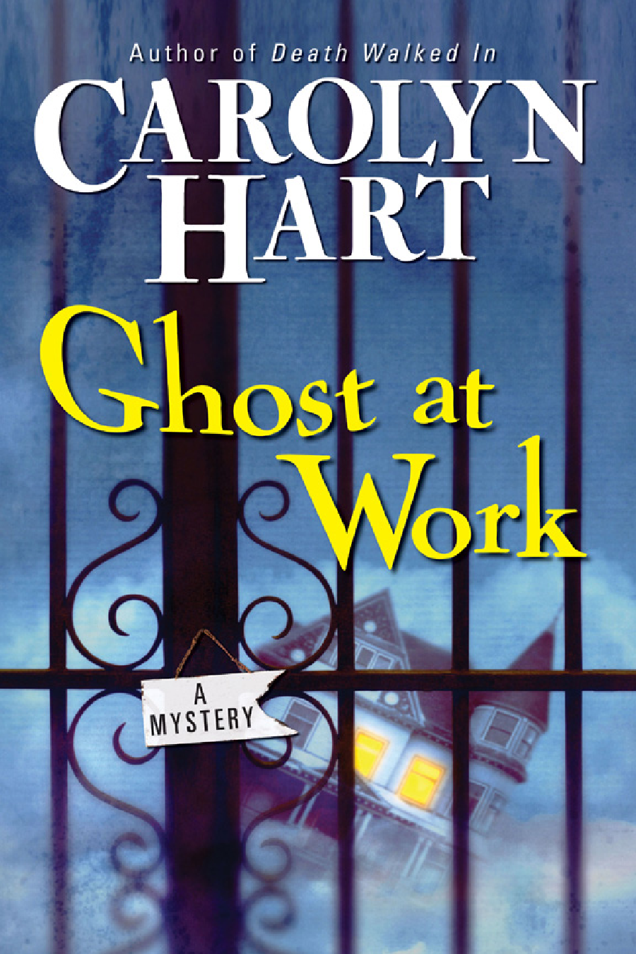 Ghost At Work Bailey Ruth 1 Carolyn Hart
