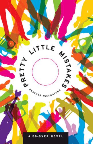 Pretty Little Mistakes Heather Mcelhatton