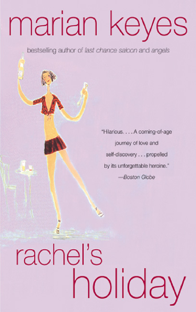 Rachels Holiday Marian Keyes