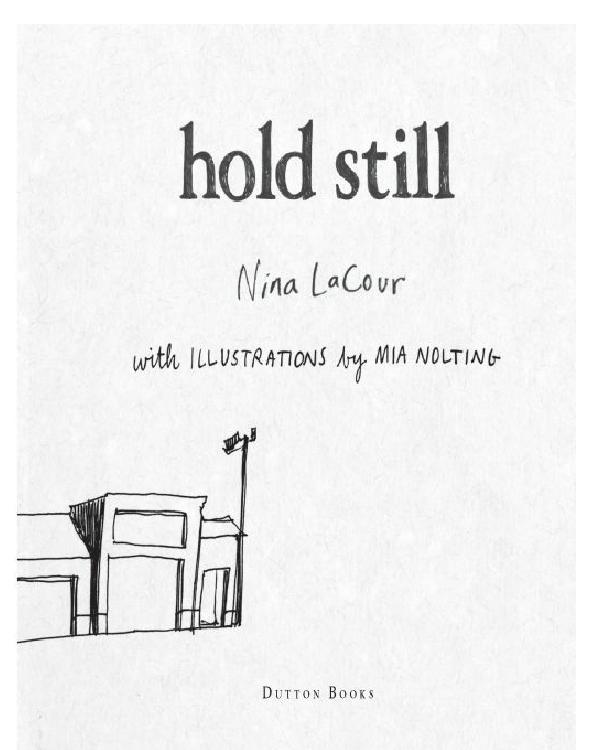 Hold Still Lacour Nina