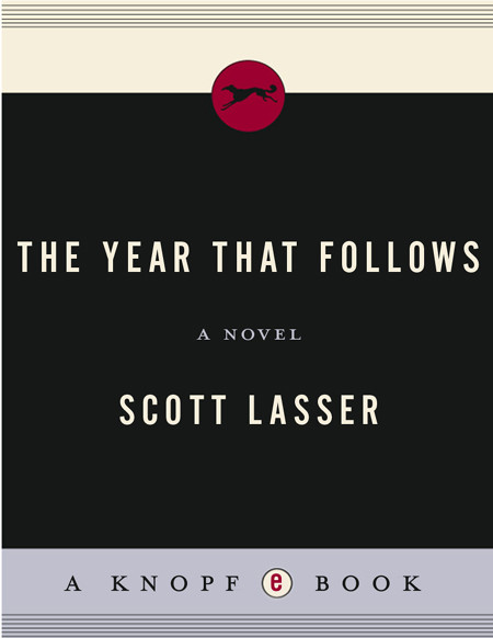 The Year That Follows Lasser Scott