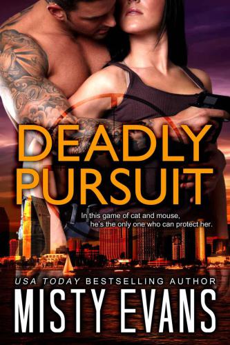 Deadly Pursuit Evans Misty