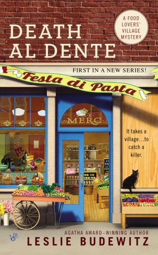 Death Al Dente Food Lovers Village Cozy Mystery 1 Leslie Budewitz