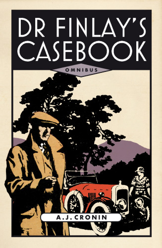 Dr Finlays Casebook Cronin A J