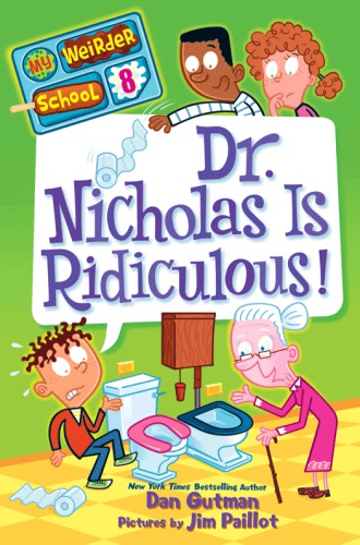 Dr Nicholas Is Ridiculous Gutman Dan