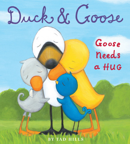Duck Goose Goose Needs A Hug Brdbk Hills Tad