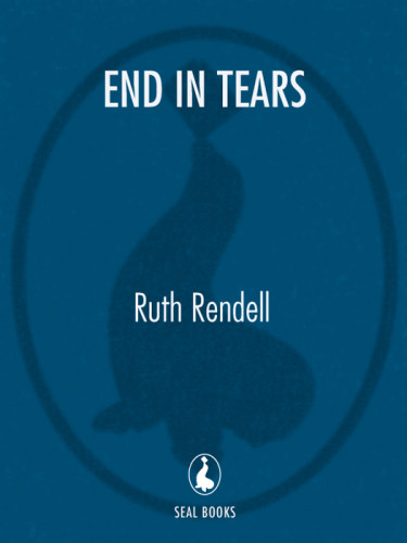 End In Tears Inspector Wexford 20 Ruth Rendell