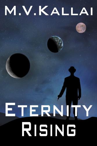 Eternity Rising Kallai M V