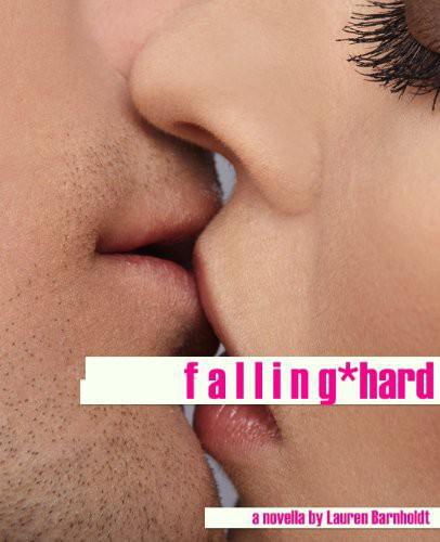 Falling Hard Barnholdt Lauren
