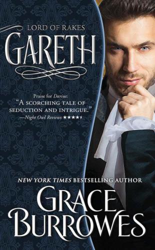 Gareth Lord Of Rakes Burrowes Grace