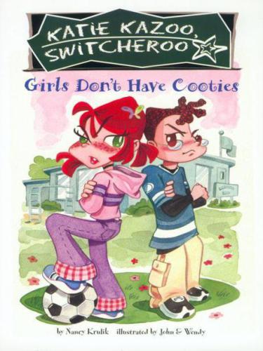 Girls Dont Have Cooties Krulik Nancy E