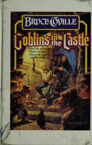 Goblins In The Castle Coville Bruce