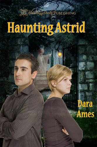 Haunting Astrid Ames Dara
