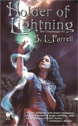 Holder Of Lightning Farrell S L