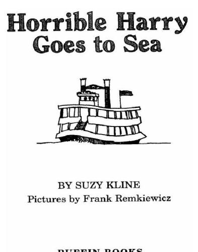 Horrible Harry Goes To Sea Kline Suzy