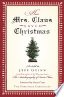 How Mrs Claus Saved Christmas Jeff Guinn
