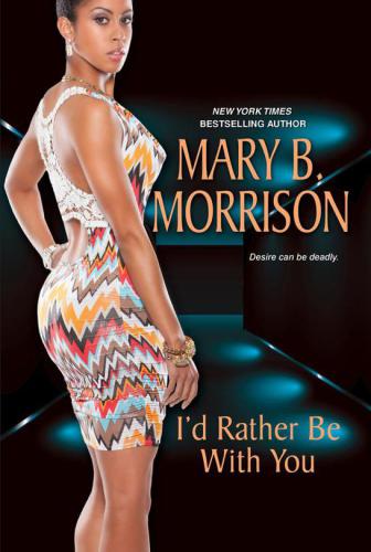 Id Rather Be With You Morrison Mary B