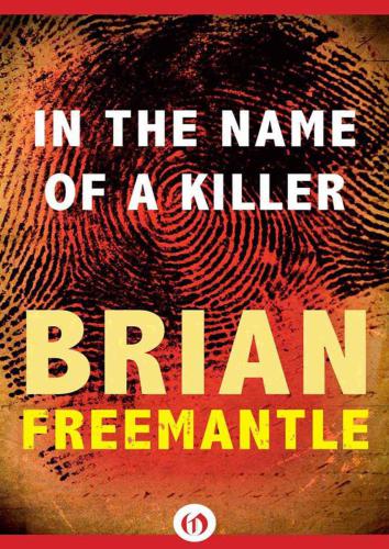 In The Name Of A Killer The Button Man Freemantle Brian