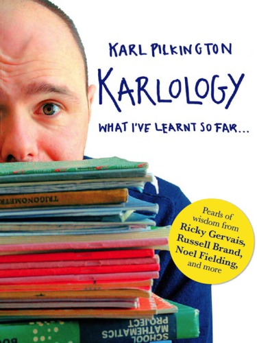 Karlology What Ive Learnt So Far Pilkington Karl