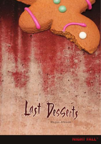 Last Desserts Atwood Megan