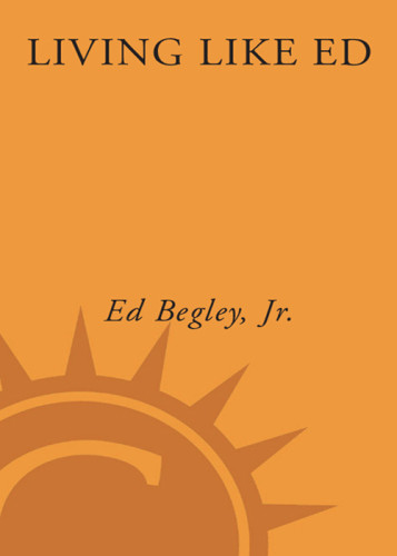 Living Like Ed Begley Ed Jr