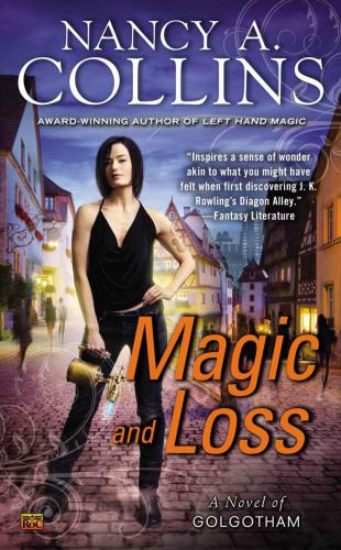 Magic And Loss Collins Nancy A