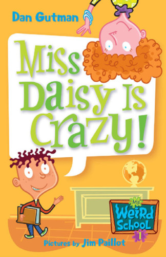 Miss Daisy Is Crazy Gutman Dan