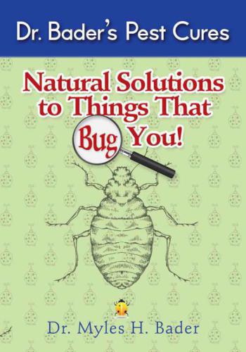 Natural Solutions To Things That Big You Myles Bader