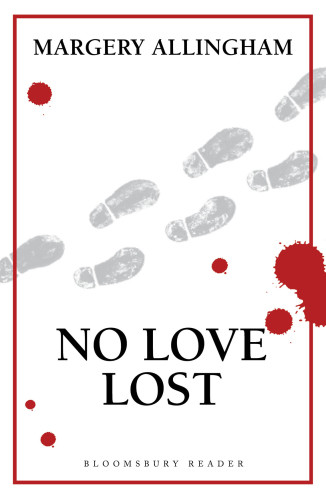 No Love Lost Margery Allingham