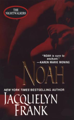 Noah Nightwalkers Book 5 Jacquelyn Frank