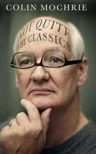 Not Quite The Classics Mochrie Colin