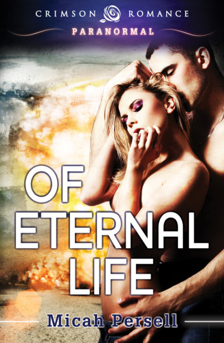 Of Eternal Life Persell Micah