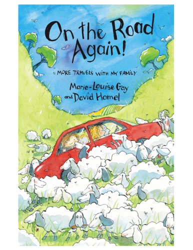 On The Road Again Gay Marielouise Homel David