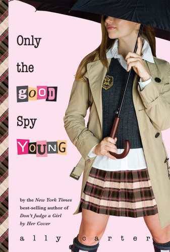Only The Good Spy Young Carter Ally