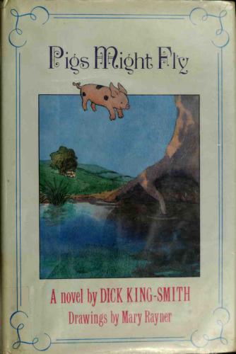 Pigs Might Fly Kingsmith Dick
