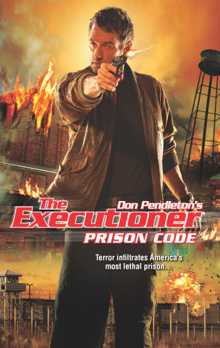 Prison Code 1st Edition Don Pendleton Chuck Rogers