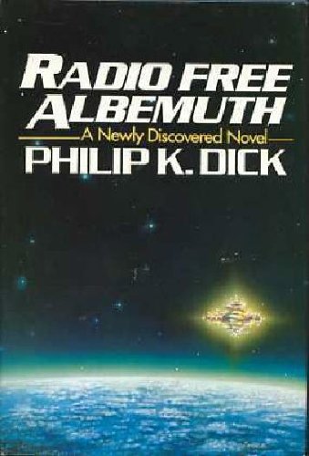 Radio Free Albemuth Dick Philip K