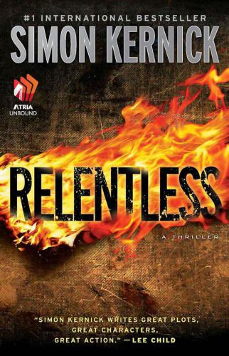 Relentless A Novel Kernick Simon