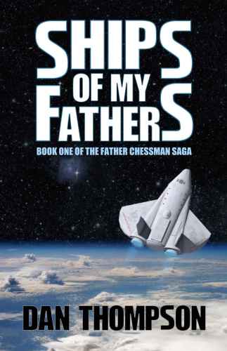 Ships Of My Fathers Thompson Dan