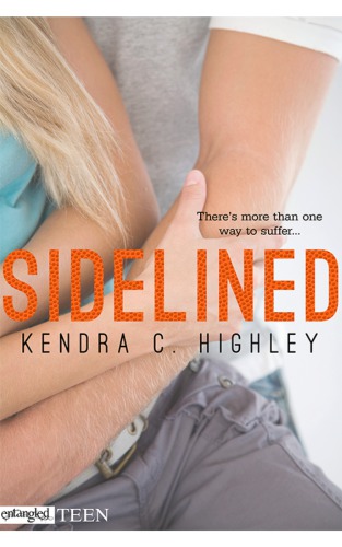 Sidelined Highley Kendra C