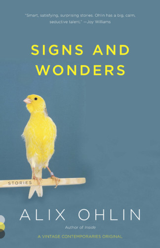 Signs And Wonders Ohlin Alix