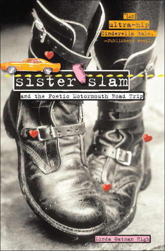 Sister Slam And The Poetic Motormouth Road Trip Oatmanhigh Linda