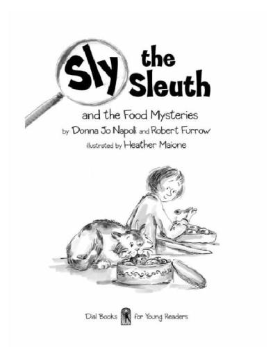 Sly The Sleuth And The Food Mysteries Napoli Donna Jo