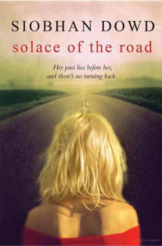 Solace Of The Road Siobhan Dowd
