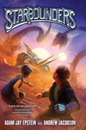 Starbounders Epstein Adam Jay Jacobson Andrew