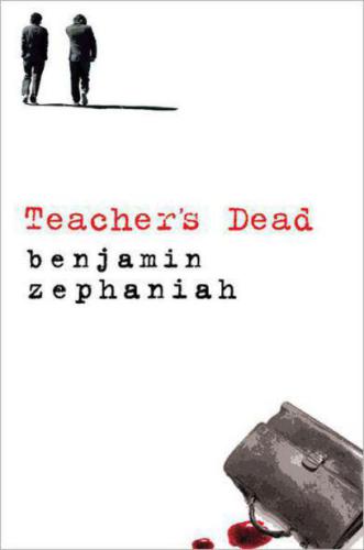 Teachers Dead 1st Edition Benjamin Zephaniah